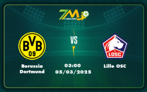 borussia dortmund lille osc 05 03 c1 - Soi Kèo Nhận Định Trận Đấu Borussia Dortmund vs Lille OSC - Cuộc So Tài Gay Cấn Tại C1