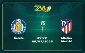 getafe atletico madrid 09 03 la liga - Nhận định Soi kèo Getafe vs Atletico Madrid Bản lĩnh đội nhì bảng