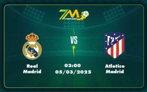 real madrid atletico madrid 05 03 c1 - Soi kèo Real Madrid vs Atletico Madrid Đại chiến hấp dẫn tại đấu trường C1