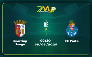 sporting braga fc porto 09 03 vdqg bo dao nha - Nhận định và soi kèo trận Sporting Braga vs FC Porto Cuộc chiến nảy lửa tại giải VĐQG Bồ Đào Nha