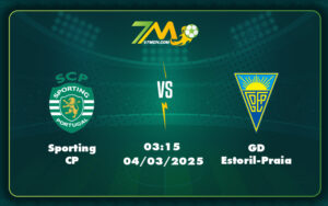 sporting cp gd estoril praia 04 03 vdqg bo dao nha - Nhận định soi kèo Sporting CP vs GD Estoril-Praia Khó nhọc cho đội dẫn đầu