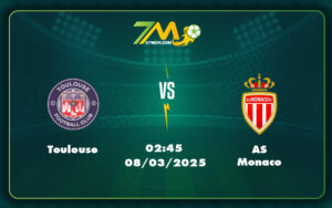 toulouse as monaco 08 03 ligue 1 - Nhận định soi kèo Toulouse vs AS Monaco Liệu Monaco giữ vững phong độ sân khách